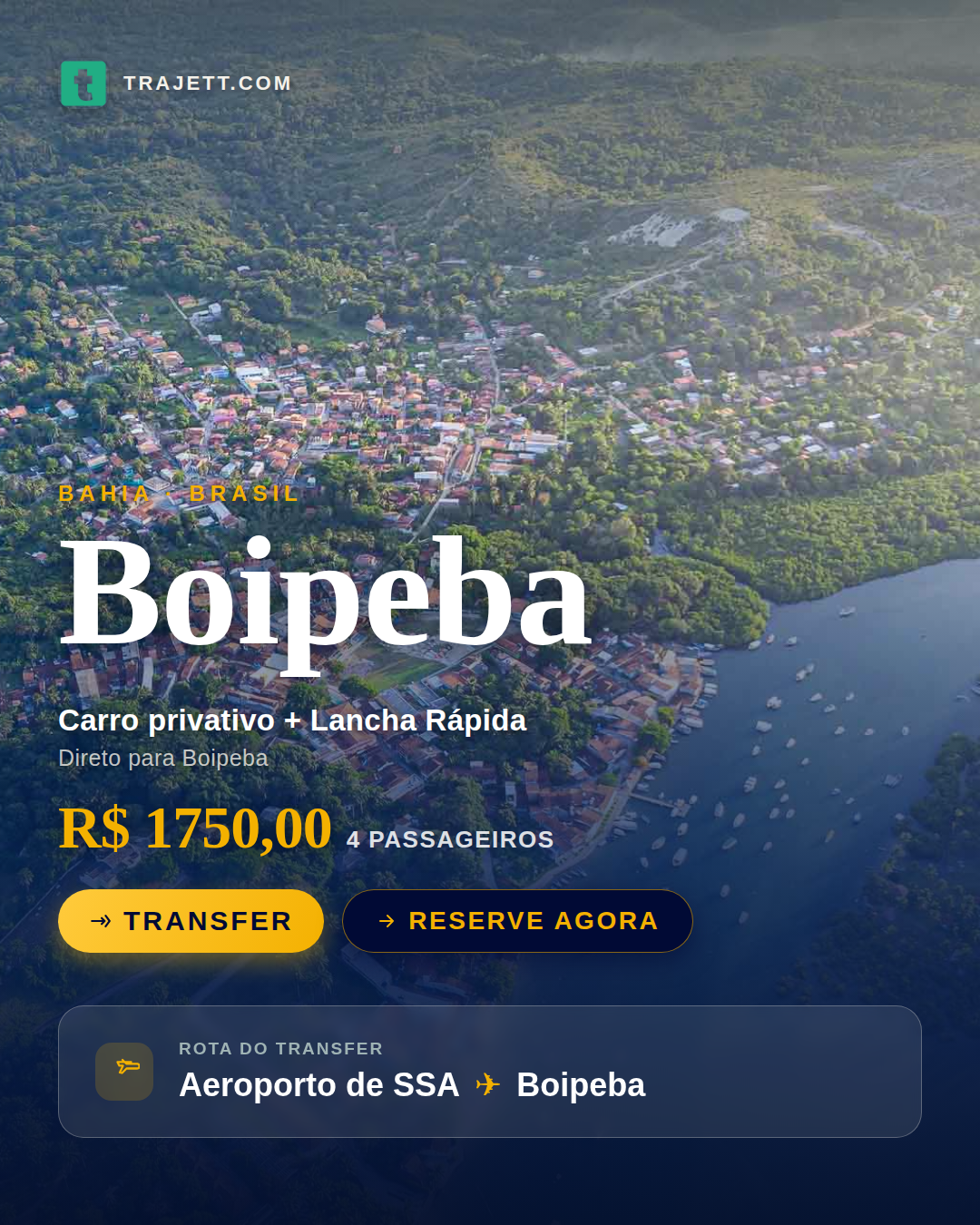 4 PAX | CARRO PARTICULAR + LANCHA RÁPIDA | AEROPORTO DE SSA x BOIPEBA 